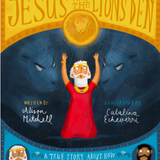 Jesus and the Lion's Den Storybook