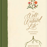 The Well-Watered Life