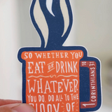 Eat Or Drink Sticker