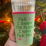 The Plan I have For You Drink Sleeve