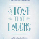 A Love That Laughs