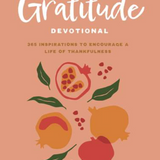 One Year Daily Acts of Gratitude Devotional