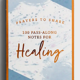 Prayers to Share: Healing