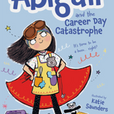 Abigail and the Career Day Catastrophe Book