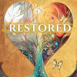 Restored: God's Promises to Beautifully Rebuild You After Divorce or Separation
