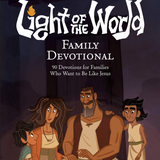 Light of the World Family Devotional