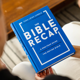 The Bible Recap: A One-Year Guide to Reading and Understanding the Entire Bible