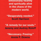 Ruthless Elimination of Hurry: How to Stay Emotionally Healthy and Spiritually Alive in the Chaos of the Modern World