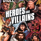 Action Bible: Heroes and Villains