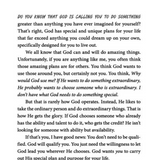 Why Not You?: Believing What God Believes About You