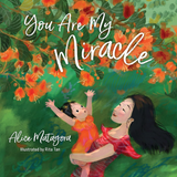 You Are My Miracle