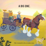 Rosie's Wild Ride: Chasing Big Rodeo Dreams