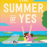 The Summer of Yes