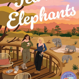 Tea with Elephants - A Suitcase Sisters Novel