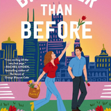 Brighter Than Before: A Feel-Good Novel about Finding Yourself and Falling in Love Again