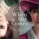 When the Day Comes