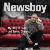 Newsboy: My Story of Hope and Second Chances