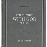 Ten Minutes with God - for Men