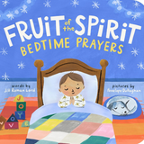 Fruit of the Spirit Bedtime Prayers