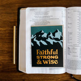 Faithful Strong & Wise Father's Day Card