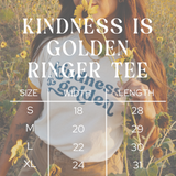 Kindness Is Golden Tee