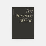 The Presence of God Men's Reading Guide