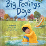 Big Feelings Days