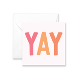 Yay - Mini Greeting Card
