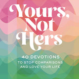 Yours  Not Hers