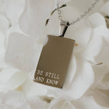Necklace: Be Still and Know