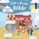 Say and Pray Bible Wipe Clean : First Words, Stories, and Pr
