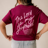 The Lord Is My Shepherd Tee - Maroon