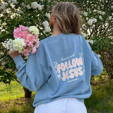 Follow Jesus Unisex Crewneck