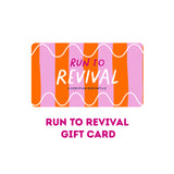 Run to Revival Gift Card